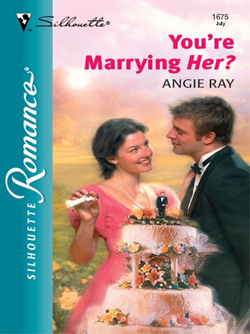 Title details for You're Marrying Her? by Angie Ray - Available